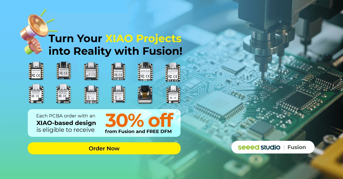 Turn Your XIAO Projects into Reality with Fusion: 30% Off PCBA